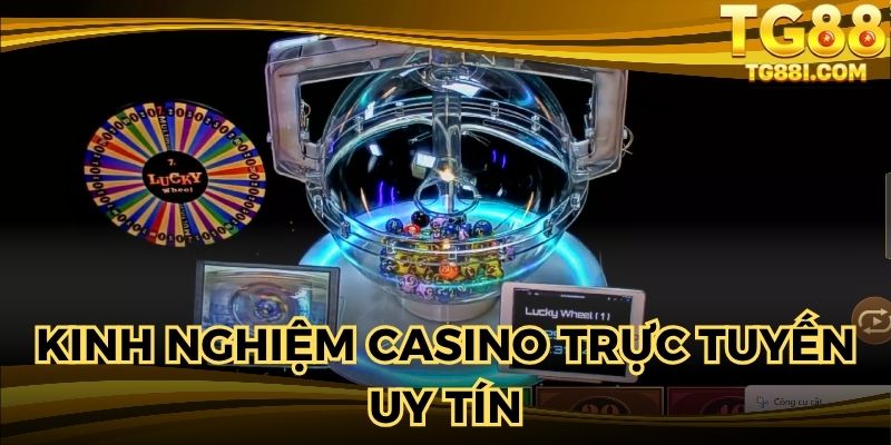 Cược Casino trực tuyến uy tín với kinh nghiệm hữu ích