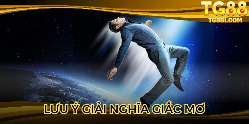 Lưu ý quan trọng khi giải đáp giấc chiêm bao