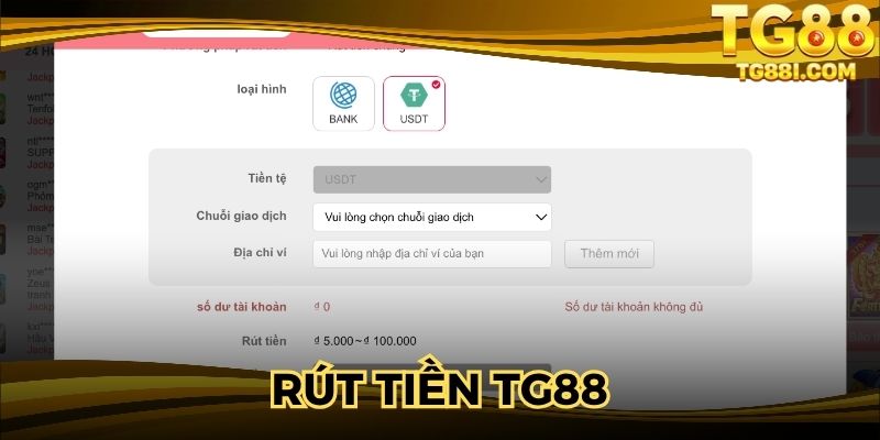 Rút Tiền TG88 - Nhận Trọn Vẹn Thưởng Qua Ngân Hàng, USDT